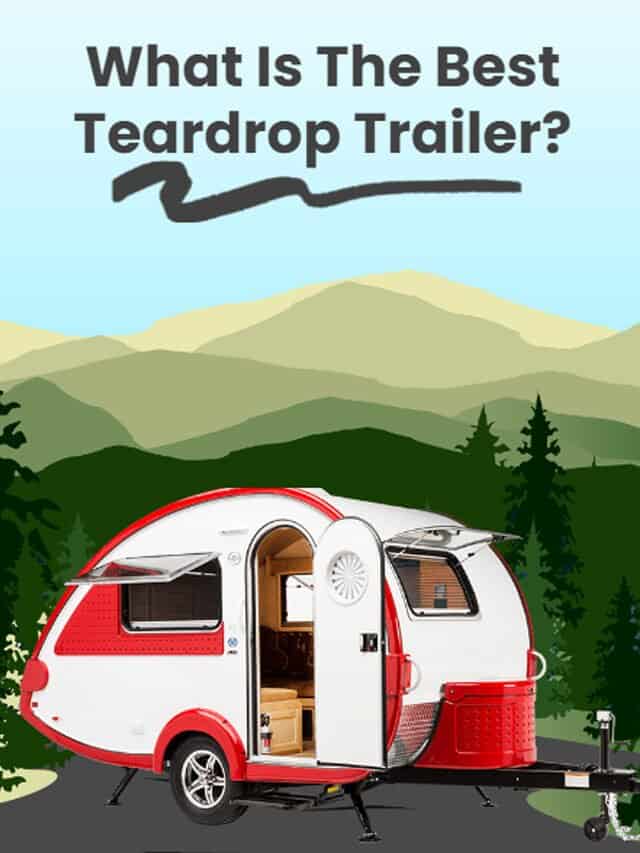 The Best Teardrop Trailer